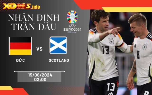 Chuyên gia nhận định trận đấu Đức vs Scotland kèo cược phù hợp